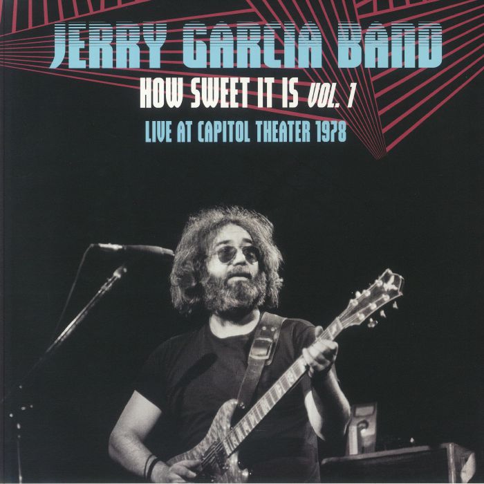 Jerry Garcia Band - How Sweet It Is: Vol 1 [LP] Limited Translucent Light Blue Colored Vinyl (import) *** TODAY ONLY! ***