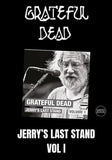 Grateful Dead - Jerry's Last Stand Vol. 1 [2LP] Limited edition (import) (last concert with Garcia)