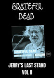 Grateful Dead - Jerry's Last Stand Vol. 2 [2LP] Limited edition (import) (last concert with Garcia)