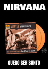 Nirvana - Quero Ser Santo [2LP] Limited Orange Colored Vinyl (import)