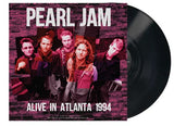 Pearl Jam - Alive In Atlanta [LP] Limited 180gram vinyl (import)