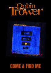 Robin Trower - Come & Find Me [LP]  New 2025 Album