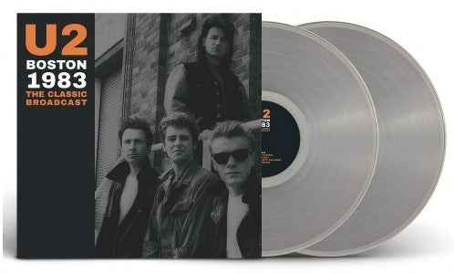 U2 - Boston 1983: The Classic Broadcast [2LP] Limited Clear Colored Vinyl, Gatefold (import)
