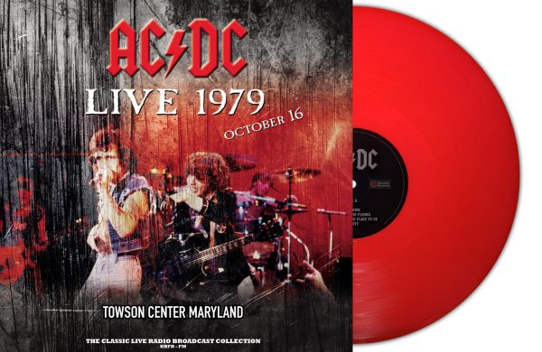 AC/DC -Live At Towson Center Maryland October 16 1979  [2LP] Limited 180gram Red Colored Vinyl (import)