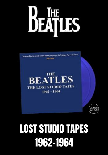 Beatles, The - The Lost Studio Tapes 1962-1964 [2LP] Limited Hand Numbered Blue Colored 10" Vinyl (import)