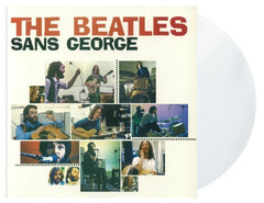 Beatles, The -  Sans George: Unreleased Tracks From The Get Back Sessions [LP] Limited Clear Colored Vinyl (import)
