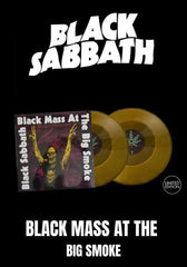 Black Sabbath - Black Mass At The Big Smoke [2LP] Limited Yellow Clear Colored Viny, Hand-Numbered