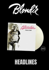 Blondie - Headlines [LP] Limited White Colored VInyl (import)