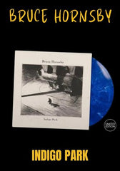 Bruce Hornsby - Indigo Park [LP] Limited Frosted Blue Colored Vinyl