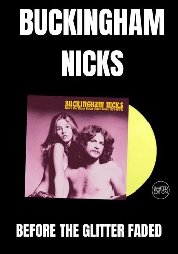 Buckingham/ Nicks - Before The Glitter Faded: The Demos 1973-1974 [LP] Limited Yellow Colored Vinyl (import)