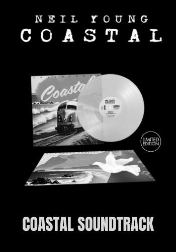 Neil Young - Coastal (Soundtrack) [LP] Limited Clear Colored Vinyl, Poster