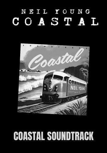 Neil Young - Coastal (Soundtrack) [LP] Black Vinyl