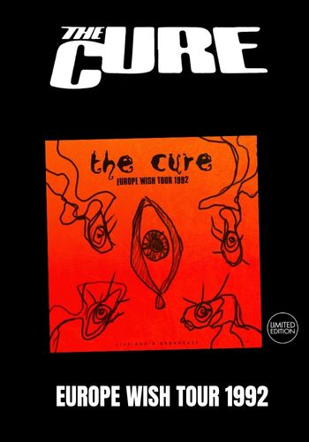 Cure The - Europe Wish Tour 1992 [LP] Limited Black Vinyl (import)