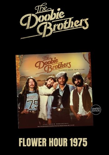 Doobie Brothers, The - Flower Hour 1975 [LP] Limited Black Vinyl (import)