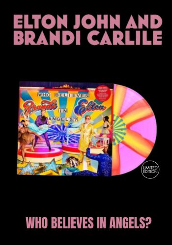Elton John & Brandi Carlile - Who Believes In Angeles? [LP] Limited Pink Spiral Colored  Vinyl