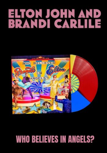 Elton John & Brandi Carlile - Who Believes In Angeles? [LP] Limited Tri-Color Vinyl