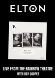 Elton John - Live From The Rainbow Theatre With Ray Cooper [LP] 180gram Black Vinyl