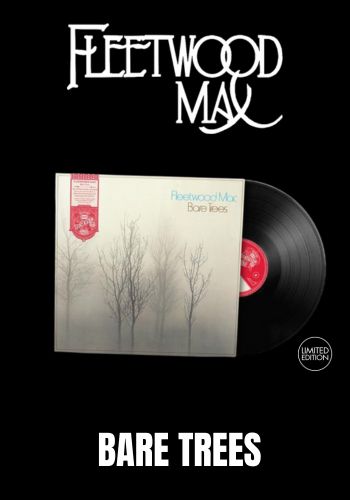 Fleetwood Mac - Bare Trees [LP] Limited 180gram Black Vinyl (Rocktober)