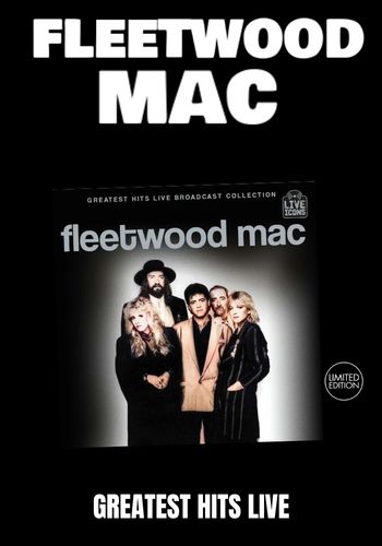 Fleetwood Mac - Greatest Hits Live [CD] Limited Compact Disc