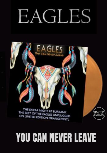 Eagles - You Can Never Leave [LP] Limited Hand-Numbered Orange Colored Vinyl (import)