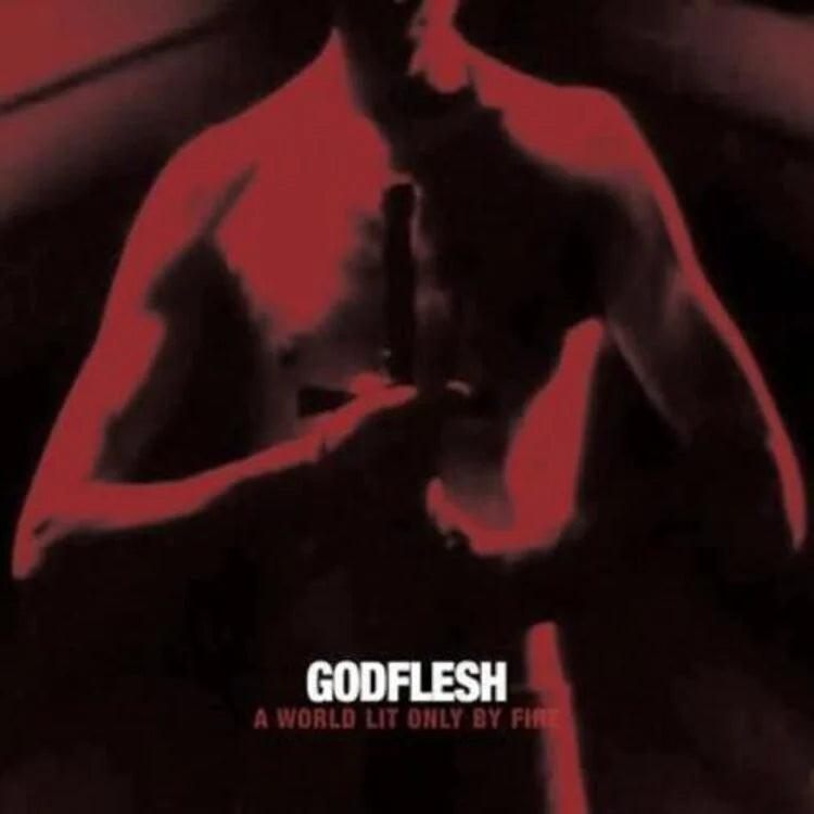 Godflesh - A World Only Lit By Fire [LP] (Red Vinyl)