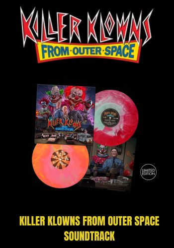 Killer Klowns From Outer Space (Soundtrack) [LP] Limited 'Killer Klown' Poured Colored Vinyl