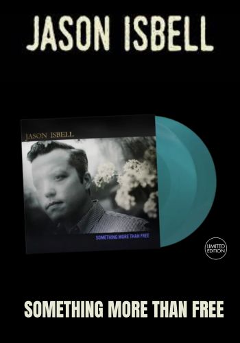 Jason Isbell - Something More Than Free [2LP] Limited 10th Annivrsary Denim Colored VInyl
