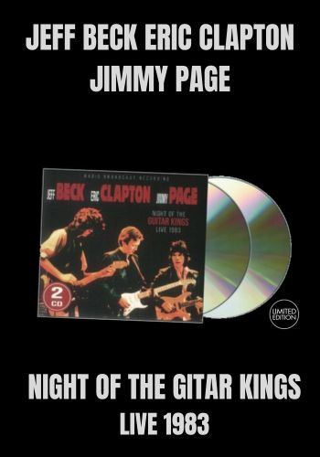 Jeff Beck, Eric Clapton, Jimmy Page - Night Of The Guitar Kings Live 1983 [2CD] Limited Compact Disc Set (import)