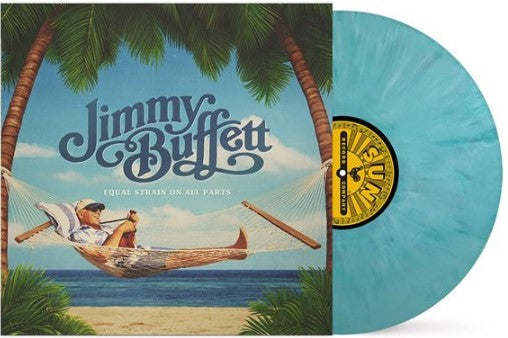 Jimmy Buffett - Equal Strain On All Parts [2LP] (Blue Swirl Colored Vinyl) (limited)