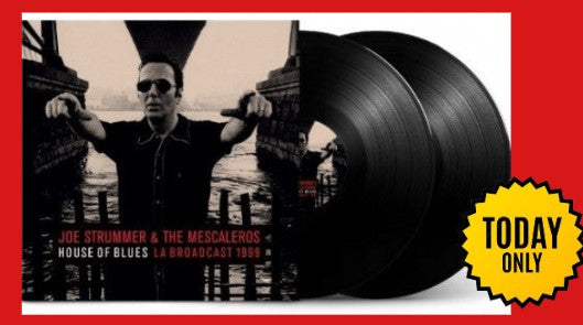 Joe Strummer & The Mescaleros - House Of Blues [2LP] Limited Black Vinyl, Gatefold (import) *** TODAY ONLY! ***