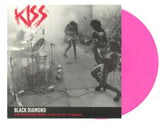 Kiss - Black Diamond :Lafayette Music Room Memphis TN April 18th 1974 {LP] Limited Pink Colored Vinyl (import)