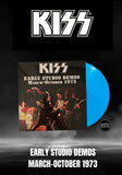 Kiss - Early Studio Demos March-October 1973 [LP] Limited Blue Colored Vinyl (import)