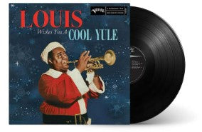 Louis Armstrong - Louis Wishes You A Cool Yule [LP] Black vinyl