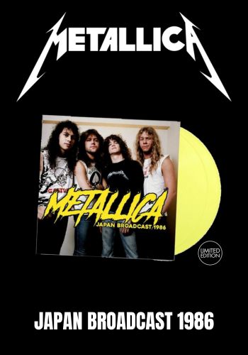 Metallica - Japan Broadcast 1986 [2LP] Limited Yellow Colored Viny (import)