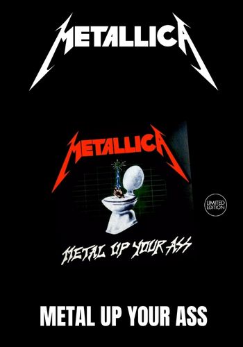 Metallica - Metal Up Your Ass  [LP] Limited Random Colored Vinyl (import)