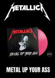 Metallica - Metal Up Your Ass  [LP] Limited Pink Colored Vinyl (import)
