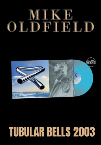 Mike Oldfield - Tubular Bells 2003 [LP] Limited Blue Colored Vinyl