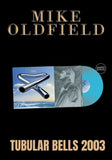 Mike Oldfield - Tubular Bells 2003 [LP] Limited Blue Colored Vinyl