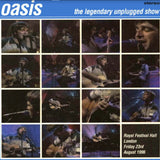 Oasis - The Legendary Unplugged Show  [LP] Limited Black Vinyl (import)