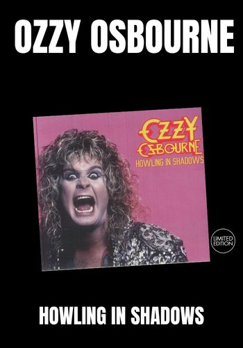 Ozzy Osbourne - Howling In Shadows [2CD] Limited Compact Disc