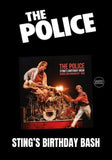 Police, The - Sting's Birthday Bash [2LP] Limited Black Vinyl, Gatefold (import)