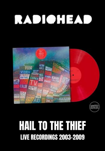 Radiohead - Hail To The Thief (Live Recordings 2003-2009) [LP] Limited Red Colored Vinyl