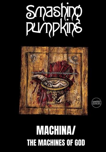 Smashing Pumpkins, The - Machina/The Machines Of God [2LP] 25th Anniversary 180gram Black Vinyl