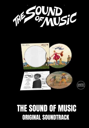 The Sound Of Music (Original Soundtrack) [LP] Limited Picture Disc
