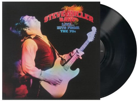 Steve Miller Band - Live: Hits From The 70s [LP] Limited 180gram Eco Vinyl, Gatefold {import)