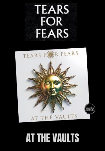 Tears For Fears - At The Vaults [2LP] Limited Black Vinyl, Gatefold (import)