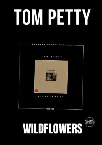 Tom Petty - Wildflowers [2LP] Limited 180gram One-Step Vinyl, Numbered, Gatefold