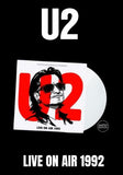 U2 - Live On Air 1992 [LP] Limited Clear Colored Vinyl