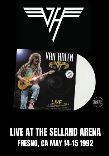 Van Halen - Live At The Selland Arena Fresno CA May 14-15 1991 [LP] Limited White Colored Vinyl (import)