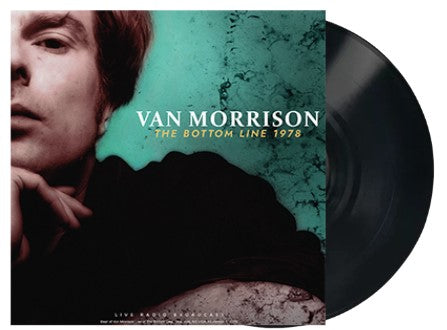 Van Morrison - THe Bottom Line 1978 [LP] Limited 180gram vinyl (import)